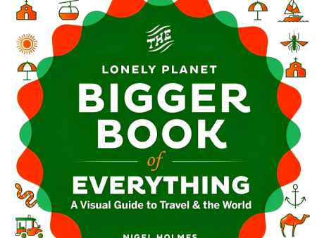 The Bigger Book of Everything: A Visual Guide to Travel & the World Online Hot Sale